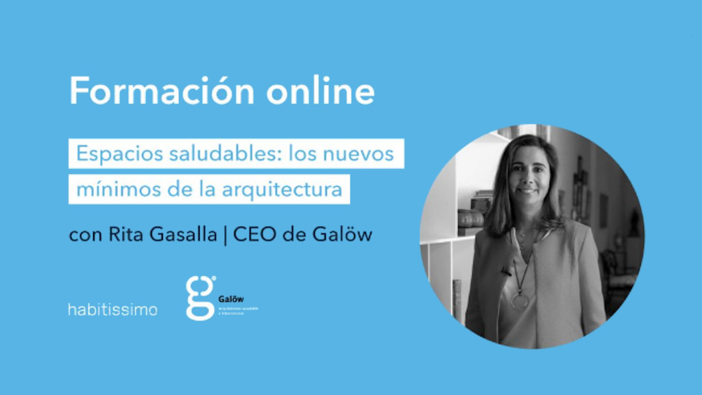 Espacios saludables, los nuevos mínimos de la arquitectura